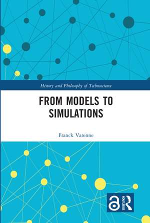 From Models to Simulations de Franck Varenne