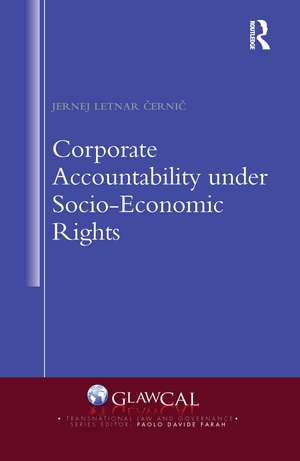 Corporate Accountability under Socio-Economic Rights de Jernej Letnar Černič