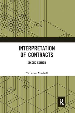 Interpretation of Contracts de Catherine Mitchell