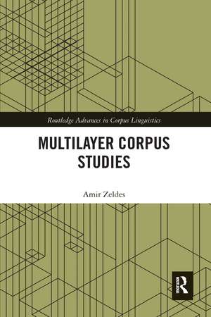 Multilayer Corpus Studies de Amir Zeldes