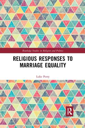 Religious Responses to Marriage Equality de Luke Perry