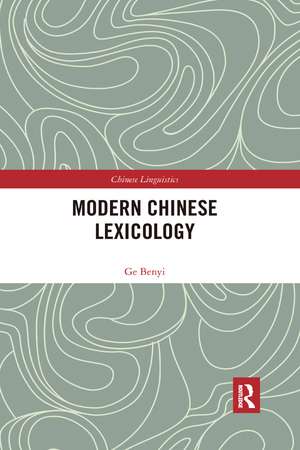 Modern Chinese Lexicology de Ge Benyi