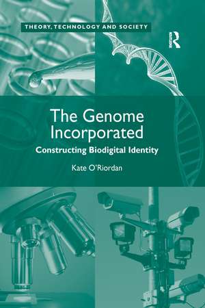 The Genome Incorporated: Constructing Biodigital Identity de Kate O'Riordan