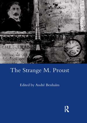 The Strange M. Proust de Andre Benhaim