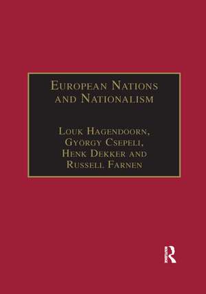 European Nations and Nationalism: Theoretical and Historical Perspectives de Louk Hagendoorn