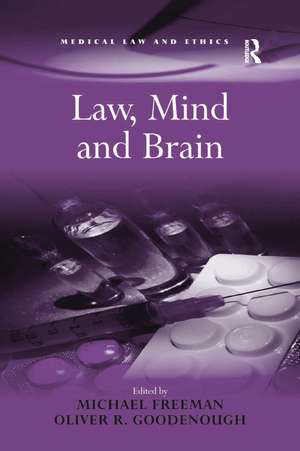 Law, Mind and Brain de Michael Freeman