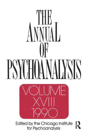 The Annual of Psychoanalysis, V. 18 de Jerome A. Winer