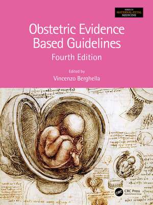 Obstetric Evidence Based Guidelines de Vincenzo Berghella