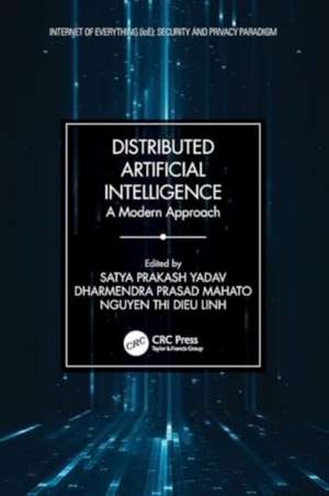 Distributed Artificial Intelligence: A Modern Approach de Satya Prakash Yadav