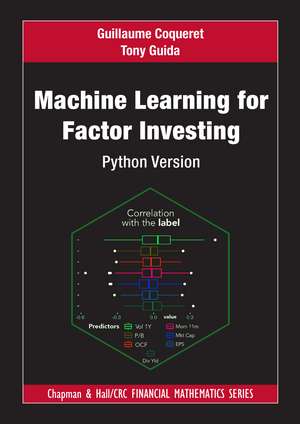 Machine Learning for Factor Investing: Python Version de Guillaume Coqueret