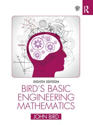 Bird's Basic Engineering Mathematics de John Bird