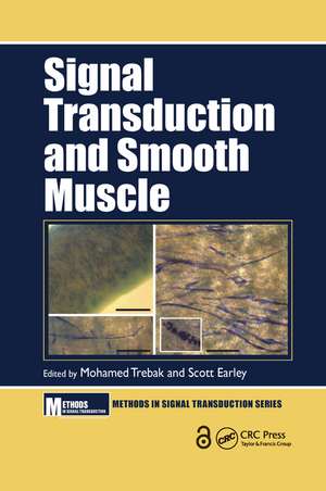 Signal Transduction and Smooth Muscle de Mohamed Trebak