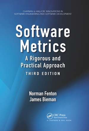 Software Metrics: A Rigorous and Practical Approach, Third Edition de Norman Fenton