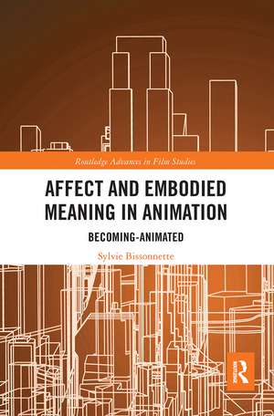 Affect and Embodied Meaning in Animation: Becoming-Animated de Sylvie Bissonnette