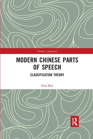 Modern Chinese Parts of Speech: Classification Theory de Guo Rui