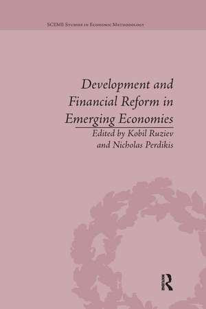 Development and Financial Reform in Emerging Economies de Kobil Ruziev