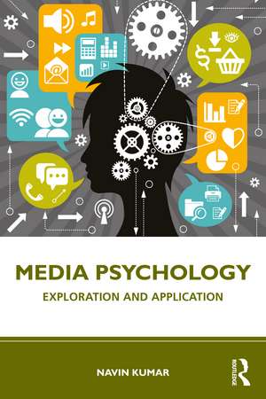 Media Psychology: Exploration and Application de Navin Kumar