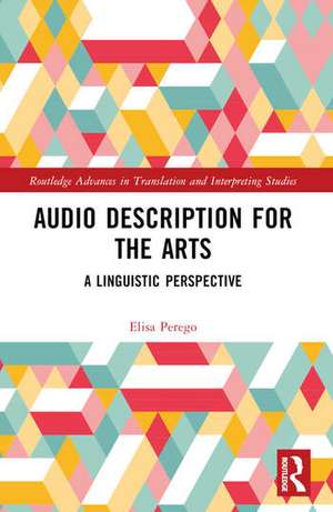 Audio Description for the Arts de Elisa Perego