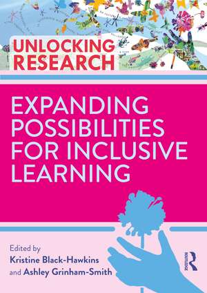 Expanding Possibilities for Inclusive Learning de Kristine Black-Hawkins