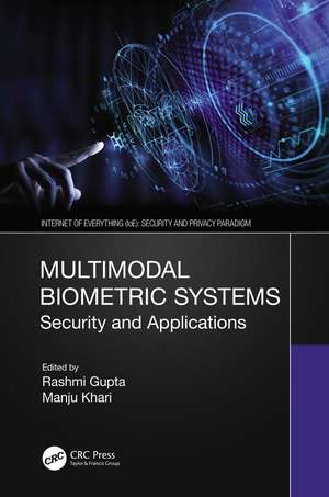 Multimodal Biometric Systems: Security and Applications de Rashmi Gupta