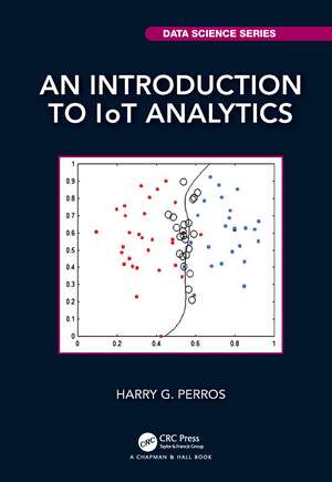 An Introduction to IoT Analytics de Harry G. Perros