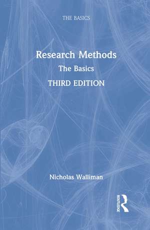 Research Methods: The Basics de Nicholas Walliman