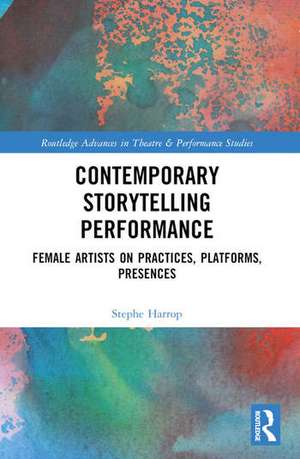 Contemporary Storytelling Performance de Stephe Harrop