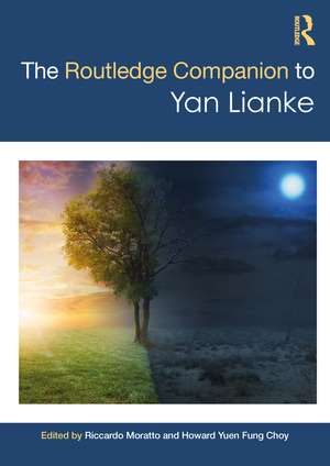 The Routledge Companion to Yan Lianke de Riccardo Moratto