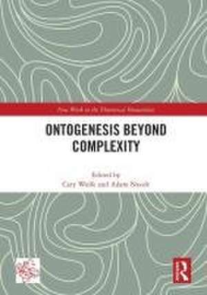 Ontogenesis Beyond Complexity de Cary Wolfe