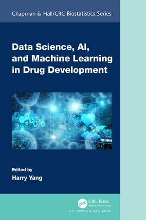 Data Science, AI, and Machine Learning in Drug Development de Harry Yang