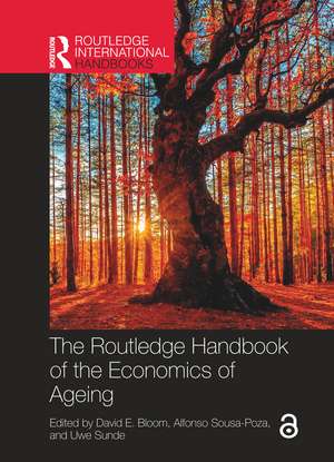 The Routledge Handbook of the Economics of Ageing de David E. Bloom