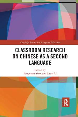 Classroom Research on Chinese as a Second Language de Fangyuan Yuan