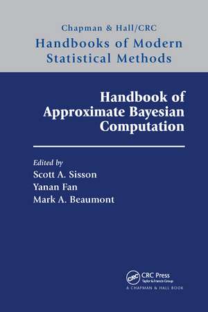 Handbook of Approximate Bayesian Computation de Scott A. Sisson