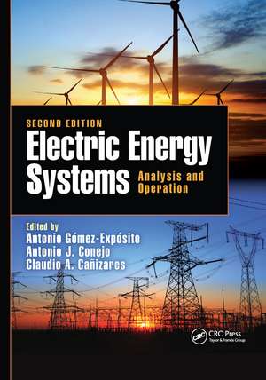 Electric Energy Systems: Analysis and Operation de Antonio Gomez-Exposito