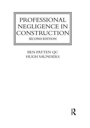 Professional Negligence in Construction de Ben Patten