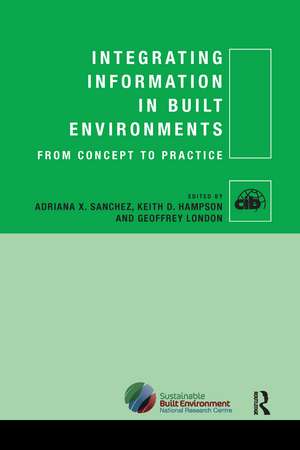 Integrating Information in Built Environments de Adriana X Sanchez