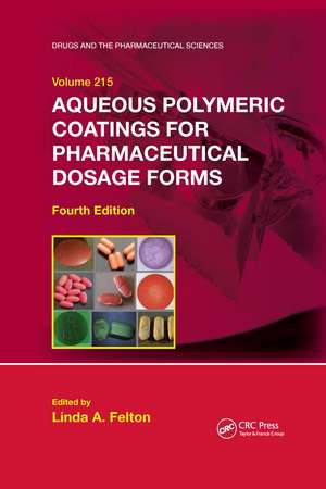 Aqueous Polymeric Coatings for Pharmaceutical Dosage Forms de Linda A. Felton