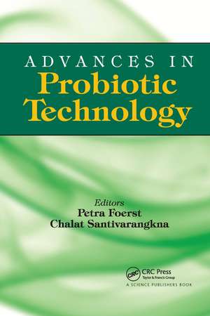 Advances in Probiotic Technology de Petra Först