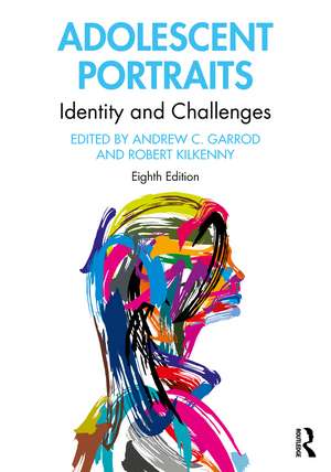 Adolescent Portraits: Identity and Challenges de Andrew C. Garrod