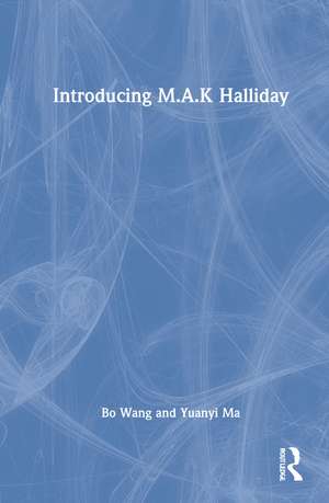 Introducing M.A.K. Halliday de Bo Wang