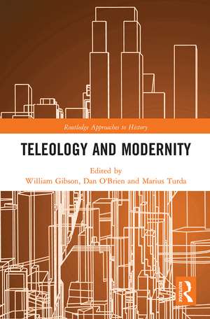 Teleology and Modernity de William Gibson