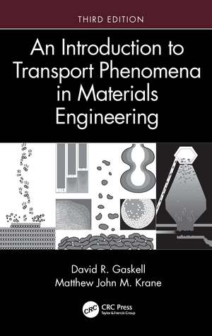 An Introduction to Transport Phenomena in Materials Engineering de David R. Gaskell