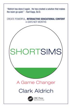 Short Sims: A Game Changer de Clark Aldrich