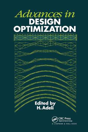 Advances in Design Optimization de H. Adeli