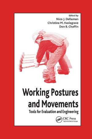 Working Postures and Movements de Nico J. Delleman