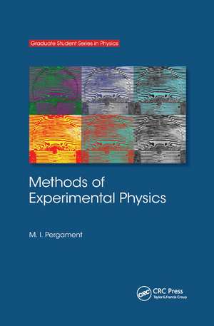 Methods of Experimental Physics de M. I. Pergament