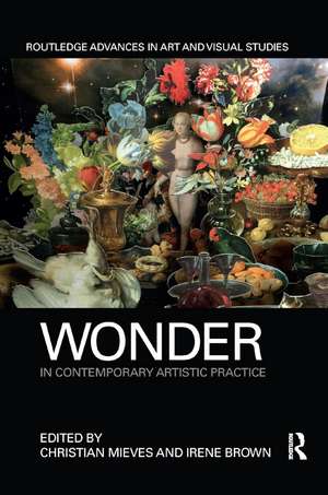 Wonder in Contemporary Artistic Practice de Christian Mieves