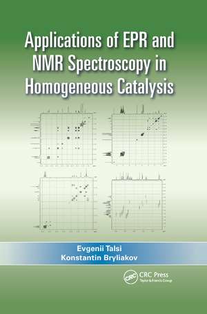 Applications of EPR and NMR Spectroscopy in Homogeneous Catalysis de Evgenii Talsi