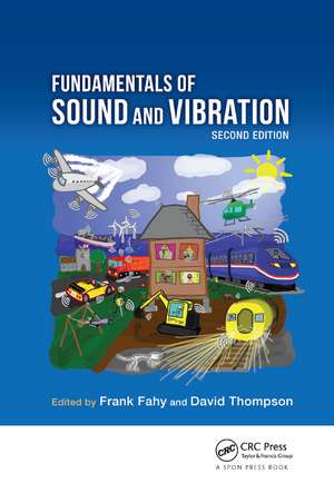 Fundamentals of Sound and Vibration de Frank Fahy