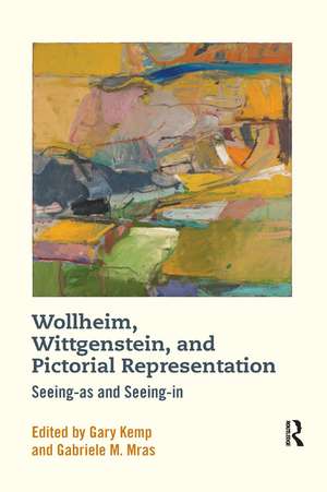 Wollheim, Wittgenstein, and Pictorial Representation: Seeing-as and Seeing-in de Gary Kemp